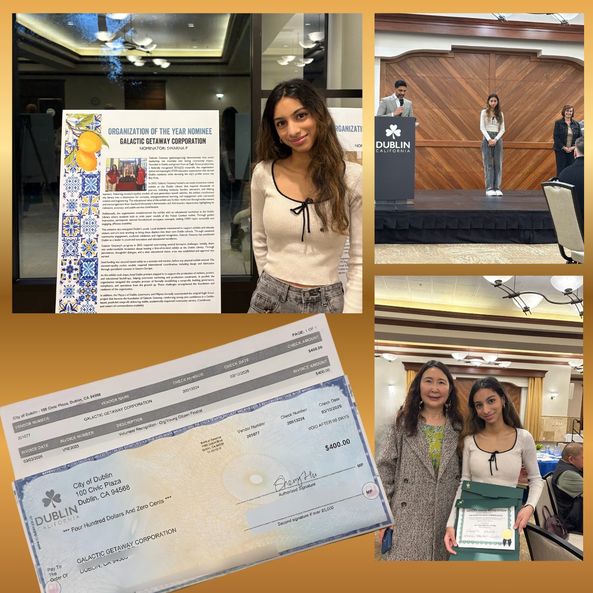 Dublin Celebration collage: Saanvi Phaneendra with the Galactic Getaway Organization of the Year nominee poster, on stage at the City of Dublin celebration, holding the Certificate of Recognition, and the City of Dublin volunteer recognition award for the Organization and Young Citizen finalist